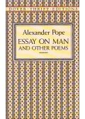 Alexander Pope - Essay on Man and Other Poems