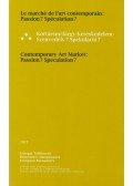 Elisabeth Károlyi (szerk.) - Kortársműtárgy-kereskedelem: Szenvedély? Spekuláció?