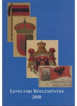 Reisz T. Csaba - Levéltári közlemények 2010 Reisz T. Csaba - Levéltári közlemények 2010, Budapest 2010 antikvár könyv