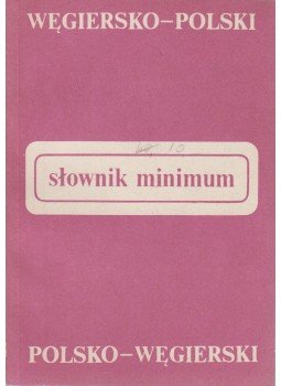 Mroczko, Eugeniusz - Slownik minimum - Wegiersko-Polski / Polsko-Wegierski, Warszawa 1987 antikvár könyv