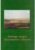 Bősze Sándor,Petrovics István,Simon József - Somogy megye helyismereti könyve