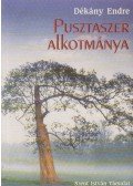 Dékány Endre - Pusztaszer Alkotmánya (dedikált)