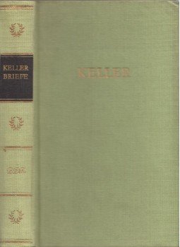 Peter Goldammer szerk. - Kellers Briefe, Berlin 1982 antikvár könyv