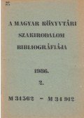 Jávori Ferencné (szerk.),Feimer Ágnes (szerk.) - A magyar könyvtári szakirodalom bibliográfiája 1986/2.