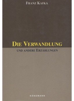 Franz Kafka - Die Verwandlung und andere Erzählungen, Köln 1995 antikvár könyv
