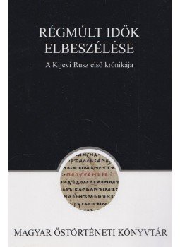 Zimonyi István (szerk.) - Régmúlt idők elbeszélése (dedikált) Zimonyi István (szerk.) - Régmúlt idők elbeszélése (dedikált), Budapest 2015 antikvár könyv