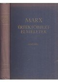 Karl Marx - Értéktöbblet-elméletek I.