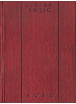 Stefan Zweig - Ámok Stefan Zweig - Ámok, Budapest 0 antikvár könyv