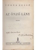 Török Rezső - Az önző lány (Aláírt)