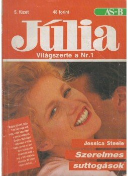 Jessica Steele - Szerelmes suttogások Jessica Steele - Szerelmes suttogások, Budapest 1989 antikvár könyv