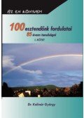Dr. Kolimár György - 100 esztendőnk fordulatai - 85 évem tanulságai I.
