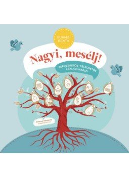 - Nagyi, mesélj! - Kérdezgetős-felelgetős családi napló, null 2020 antikvár könyv