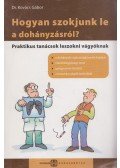 Dr. Kovács Gábor - Hogyan szokjunk le a dohányzásról?
