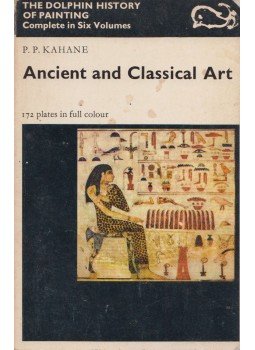 P. P. Kahane - Ancient and classical art P. P. Kahane - Ancient and classical art, London 1969 antikvár könyv