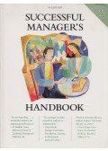 Susan H. Gebelein,Kristie J. Nelson-Neuhaus,Carol J. Skube,David Lee,Lisa A. Stevens,Lowell W. Hellervik,Brian L. Davis - Successful Manager's Handbook