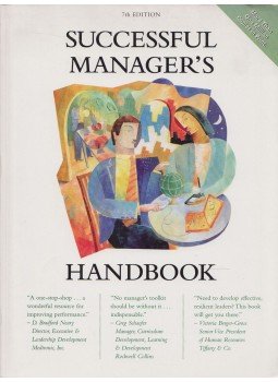Susan H. Gebelein, Kristie J. Nelson-Neuhaus, Carol J. Skube, David Lee, Lisa A. Stevens, Lowell W. Hellervik, Brian L. Davis - Successful Manager's Handbook Susan H. Gebelein, Kristie J. Nelson-Neuhaus, Carol J. Skube, David Lee, Lisa A. Stevens, Lowell W. Hellervik, Brian L. Davis - Successful Manager's Handbook, Minneapolis 0 antikvár könyv