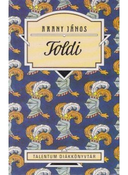 Arany János - Toldi Arany János - Toldi, Budapest 1999 antikvár könyv