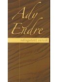 Ady Endre,Fenyves Marcell (szerk.) - Ady Endre - válogatott versek