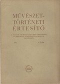 Fülep Lajos (főszerk.) - Művészettörténeti értesítő 1954/2.