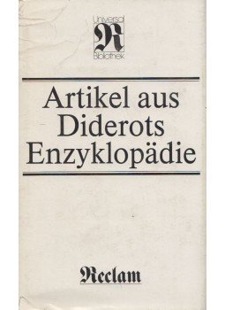  - Artikel aus der von Diderot und D'Alembert herausgegebenen Enzyklopädie, Lipcse 1984 antikvár könyv