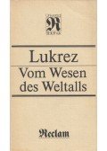 Carus, Titus Lucretius - Vom Wesen des Weltalls