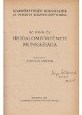 Dr. Kozocsa Sándor (szerk.) - Az 1939-44 évek irodalomtörténeti munkássága (dedikált)