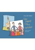 Füller Tímea - Egy papné titkos naplójából