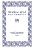 Luther Márton - Szerelemládikó - Avagy a házasság dicsérete