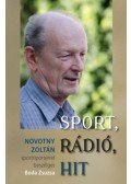 Boda Zsuzsa - Sport, rádió, hit - Novotny Zoltán sportriporterrel beszélget Boda Zsuzsa