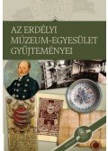 Sipos Gábor - Az Erdélyi Múzeum-Egyesület gyűjteményei