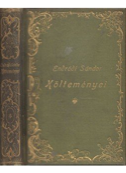 Endrődi Sándor - Endrődi Sándor összegyűjtött költeményei IV., Budapest 1898 antikvár könyv