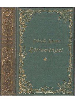Endrődi Sándor - Endrődi Sándor összegyűjtött költeményei III., Budapest 1898 antikvár könyv
