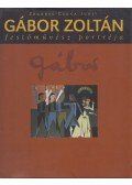 Zágorec-Csuka Judit - Gábor Zoltán festőművész portréja