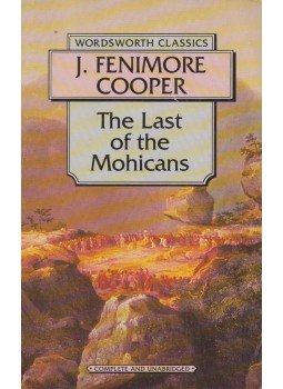 James Fenimore Cooper - The Last of the Mohicans James Fenimore Cooper - The Last of the Mohicans, Ware, Hertfordshire 1995 antikvár könyv