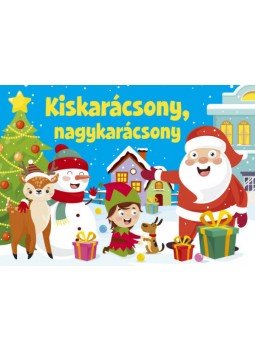 Duzs Mária (szerk.) - Kiskarácsony, nagykarácsony - Karácsonyi versikék Duzs Mária (szerk.) - Kiskarácsony, nagykarácsony - Karácsonyi versikék, Kisújszállás 2020 antikvár könyv