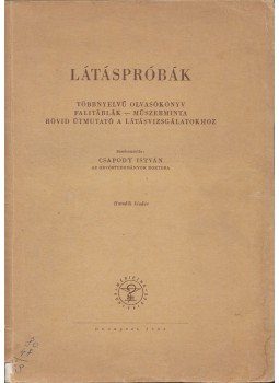 Csapody István - Látáspróbák Csapody István - Látáspróbák, Budapest 1960 antikvár könyv