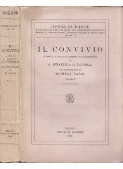 Dante Alighieri - Opere di Dante Volume IV. Dante Alighieri - Opere di Dante Volume IV., Firenze 1954 antikvár könyv