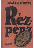 Ignácz Rózsa - Rézpénz