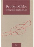 Tóth Zsombor - Bethlen Miklós - válogatott bibliográfia