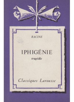 Racine, Jean - Iphigénie Racine, Jean - Iphigénie, Paris 1933 antikvár könyv
