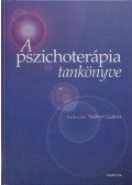 Szőnyi Gábor (szerk) - A pszichoterápia tankönyve