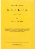 Thaly Kálmán - Történelmi naplók 1663–1719