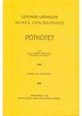 Bilkei Gorzó Bertalan - Szatmár vármegye nemes családjaihoz pótkötet