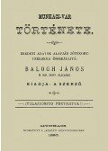 Balogh János - Munkács-vár története