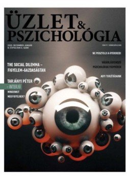  - Üzlet és Pszichológia - 2020. december-január - The Social Dilemma - Figyelem-gazdaságtan, null 2020 antikvár könyv
