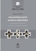 Kecskés D. Gusztáv - Humanitárius akció globális méretekben - A Nemzetközi Vöröskereszt és az 1956-os magyar menekültek