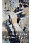 Cserenkó Gábor - Tisztára jupijéé!