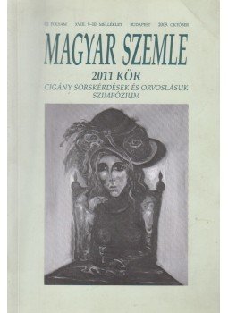 Kodolányi Gyula (szerk.) - Magyar Szemle 2009. október Kodolányi Gyula (szerk.) - Magyar Szemle 2009. október, Budapest 2009 antikvár könyv