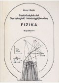 Lövey Zsuzsa,Bogár Péter - Szakközépiskolai összefoglaló feladatgyűjtemény - Fizika - Megoldások II.