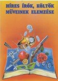  - Híres írók, költők műveinek elemzése